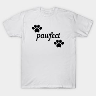 Pawfect design T-Shirt